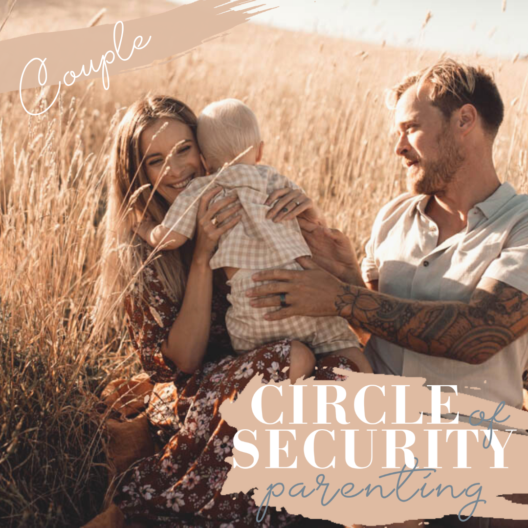 Circle of Security Parenting
